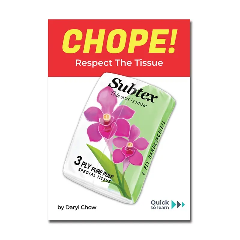 Chope! Respect The Tissue 1